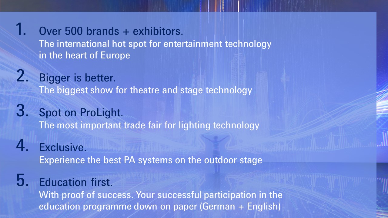 Graphic for the 10 compelling reasons to buy a ticket for Prolight + Sound